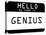 My Name Is Genius-null-Stretched Canvas
