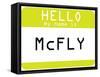 My Name Is Mcfly-null-Framed Stretched Canvas