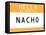 My Name Is Nacho-null-Framed Stretched Canvas