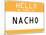 My Name Is Nacho-null-Mounted Poster