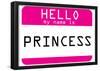 My Name Is Princess-null-Framed Poster