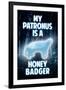 My Patronus is a Honey Badger Humor-null-Framed Art Print