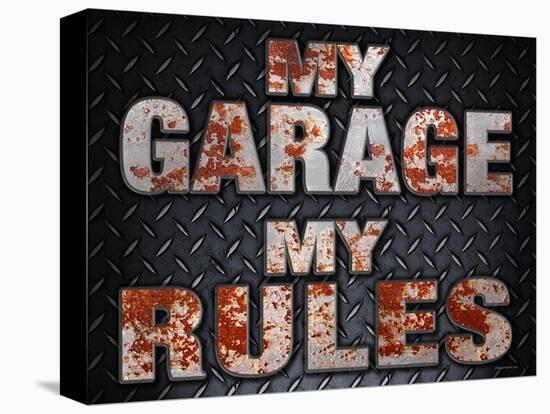 My Rules Garage-Retroplanet-Stretched Canvas