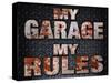 My Rules Garage-Retroplanet-Stretched Canvas