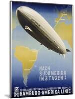 Nach Sudamerika in 3 Tagen! Poster-Ottomar Anton-Mounted Giclee Print