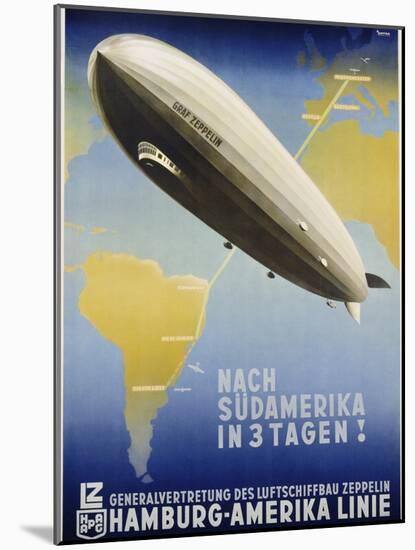 Nach Sudamerika in 3 Tagen! Poster-Ottomar Anton-Mounted Giclee Print