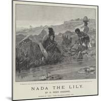 Nada the Lily-Richard Caton Woodville II-Mounted Giclee Print