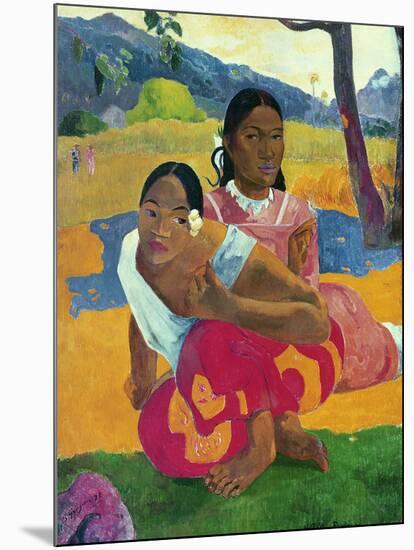 Nafea Faaipoipo (When are You Getting Married?), 1892-Paul Gauguin-Mounted Giclee Print