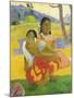 Nafea Faaipoipo (When are You Getting Married?), 1892-Paul Gauguin-Mounted Giclee Print