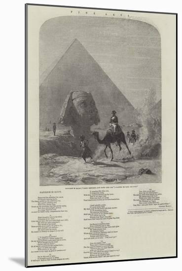 Napoleon in Egypt (Forty Centuries Look Down Upon Him)-Karl Girardet-Mounted Giclee Print