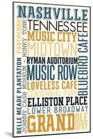 Nashville, Tennessee - Typography-Lantern Press-Mounted Art Print