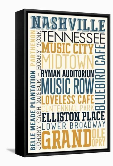 Nashville, Tennessee - Typography-Lantern Press-Framed Stretched Canvas