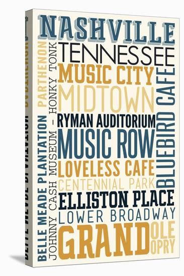 Nashville, Tennessee - Typography-Lantern Press-Stretched Canvas