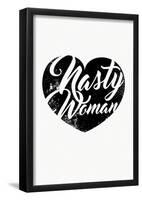 Nasty Woman (White & Black)-null-Framed Poster