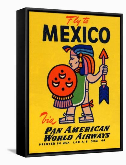 National Air and Space Museum: Pan American - Fly to Mexico-null-Framed Stretched Canvas