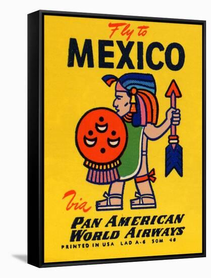 National Air and Space Museum: Pan American - Fly to Mexico-null-Framed Stretched Canvas