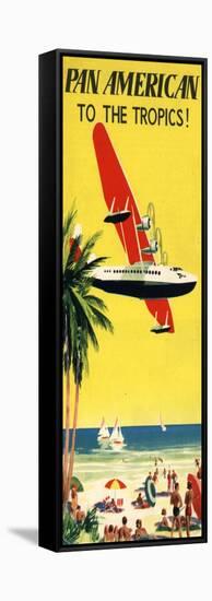 National Air and Space Museum: Pan American - To The Tropics!-null-Framed Stretched Canvas