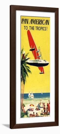 National Air and Space Museum: Pan American - To The Tropics!-null-Framed Art Print