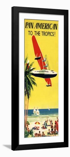 National Air and Space Museum: Pan American - To The Tropics!-null-Framed Art Print