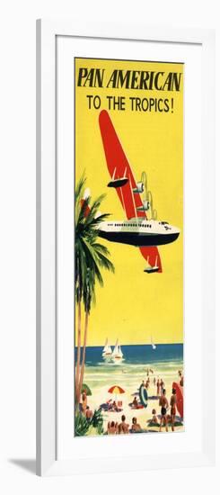 National Air and Space Museum: Pan American - To The Tropics!-null-Framed Art Print