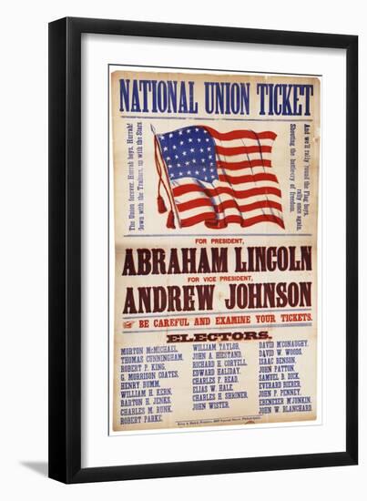 National Union Ticket. ... Lincoln and Johnson, "The Union Forever", 1864-null-Framed Premium Giclee Print