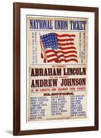 National Union Ticket. ... Lincoln and Johnson, "The Union Forever", 1864-null-Framed Giclee Print