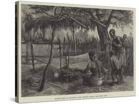 Native Loom at Manganya, East Central Africa-Johann Nepomuk Schonberg-Stretched Canvas