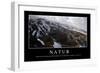 Natur: Motivationsposter Mit Inspirierendem Zitat-null-Framed Photographic Print