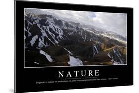 Nature: Citation Et Affiche D'Inspiration Et Motivation-null-Mounted Photographic Print