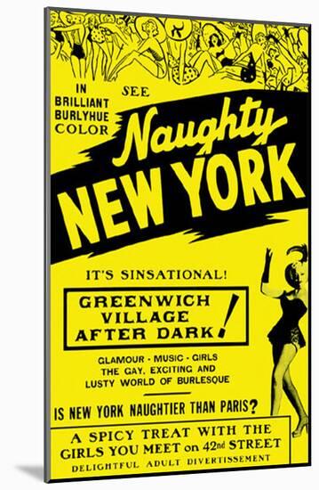 Naughty New York-null-Mounted Poster