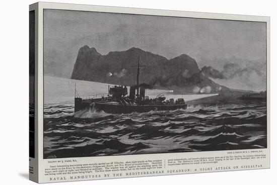 Naval Manoeuvres by the Mediterranean Squadron, a Night Attack on Gibraltar-Joseph Nash-Stretched Canvas