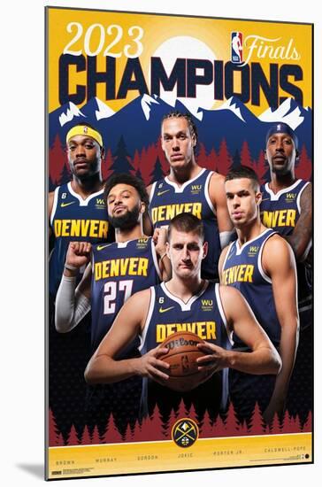 NBA Denver Nuggets - 2023 NBA Finals Champions-Trends International-Mounted Poster
