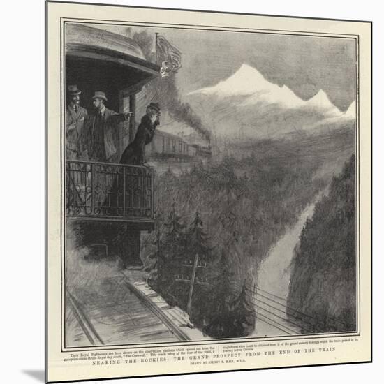 Nearing the Rockies, the Grand Prospect from the End of the Train-Sydney Prior Hall-Mounted Giclee Print