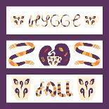 Cute Hygge Bookmarks Templates Set with Mugs, Scarves and Lettering. White Background. Flat Style I-nefedova_da-Art Print