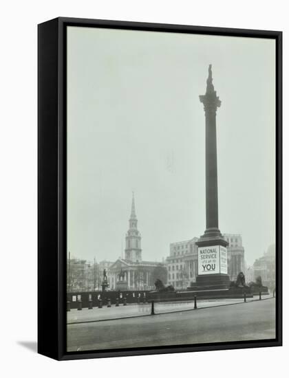 Nelsons Column with National Service Recruitment Poster, London, 1939-null-Framed Stretched Canvas