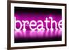 Neon Breathe PB-Hailey Carr-Framed Art Print