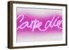 Neon Carpe Diem PW-Hailey Carr-Framed Art Print