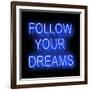 Neon Follow Your Dreams BB-Hailey Carr-Framed Art Print