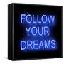 Neon Follow Your Dreams BB-Hailey Carr-Framed Stretched Canvas