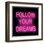Neon Follow Your Dreams PB-Hailey Carr-Framed Art Print