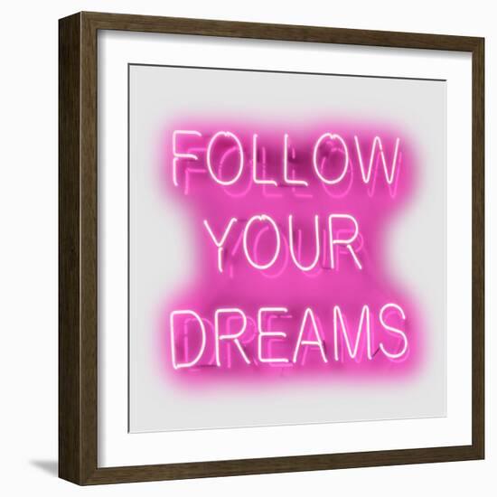 Neon Follow Your Dreams PW-Hailey Carr-Framed Art Print