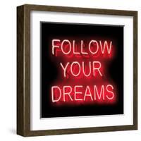 Neon Follow Your Dreams RB-Hailey Carr-Framed Art Print