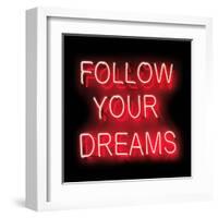 Neon Follow Your Dreams RB-Hailey Carr-Framed Art Print