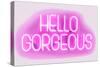 Neon Hello Gorgeous PW-Hailey Carr-Stretched Canvas