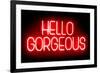 Neon Hello Gorgeous RB-Hailey Carr-Framed Art Print