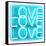 Neon Love Love Love AW-Hailey Carr-Framed Stretched Canvas