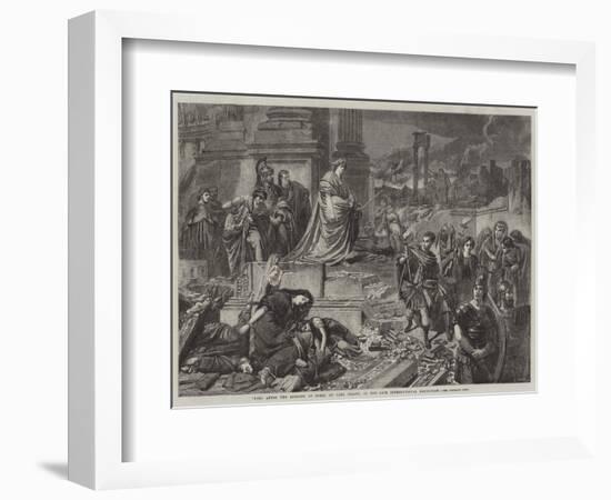 Nero after the Burning of Rome, in the Late International Exhibition-Karl Theodor von Piloty-Framed Giclee Print