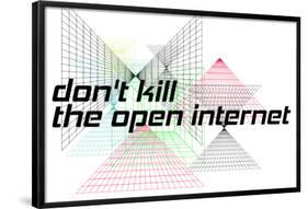 Net Neutrality: Don't Kill The Open Internet (White)-null-Framed Poster
