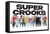 Netflix Super Crooks - Lineup-Trends International-Framed Stretched Canvas