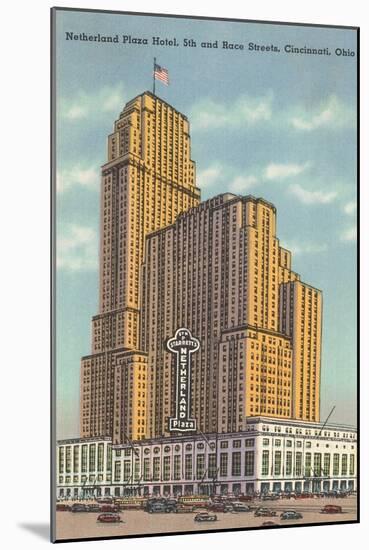 Netherland Plaza Hotel, Cincinnati-null-Mounted Art Print